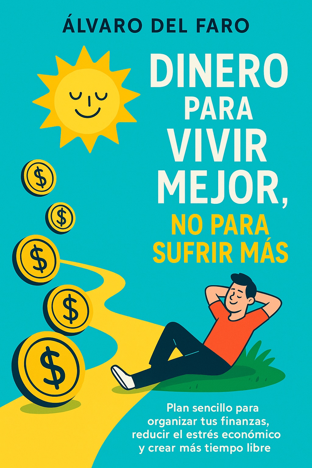 Organiza tus finanzas y reduce el estrés económico (plan simple)