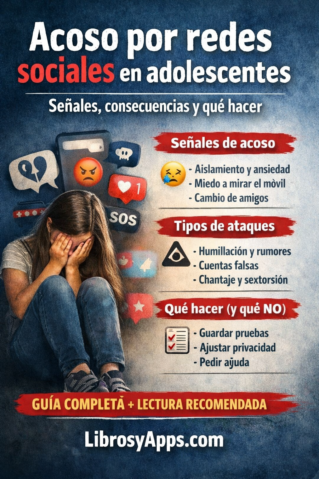 Acoso por redes sociales en adolescentes: señales, consecuencias y qué hacer (guía completa)